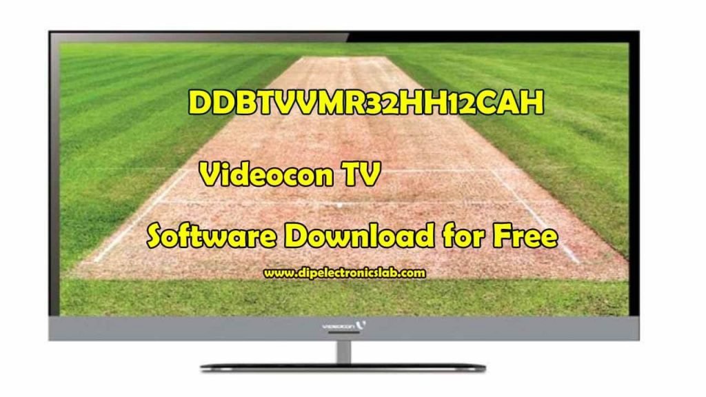 DDBTVVMR32HH12CAH Videocon TV Software