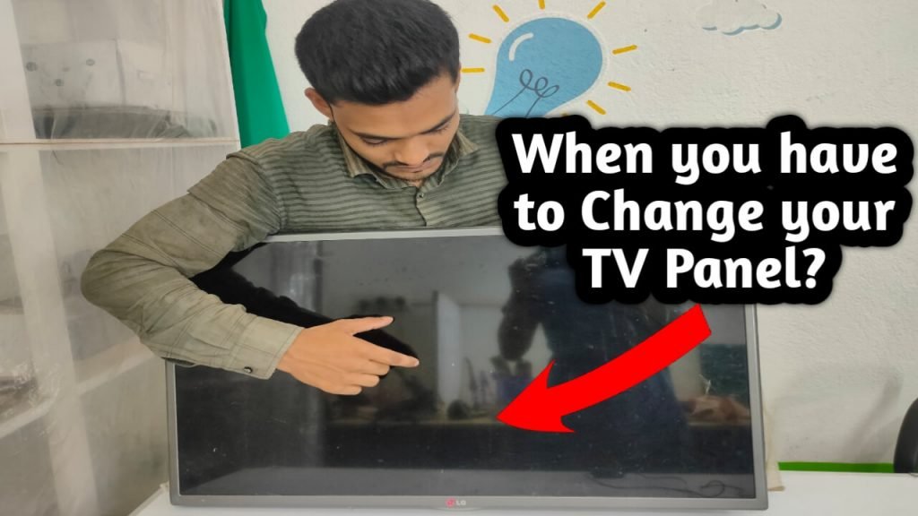 Change the TV Panel