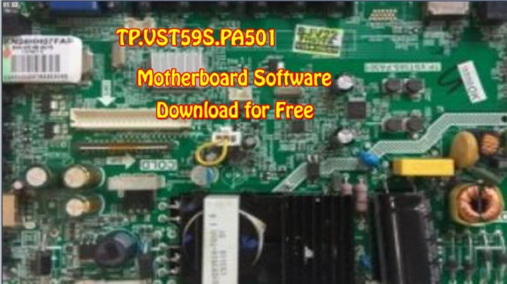TP.VST59S.PA501 Motherboard Software