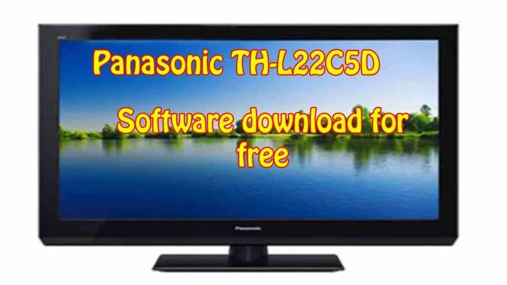 Panasonic TH-L22C5D Software Download