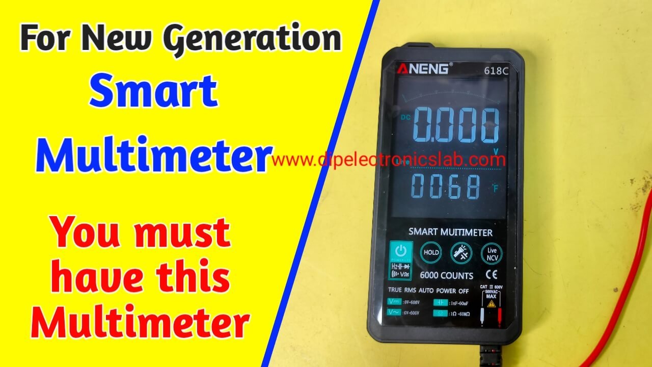 What Is Smart Multimeter And How To Use Multimeter Dip Electronics Lab