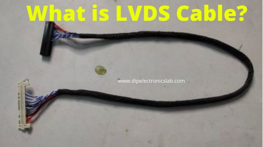 What is LVDS Cable and How to Match It