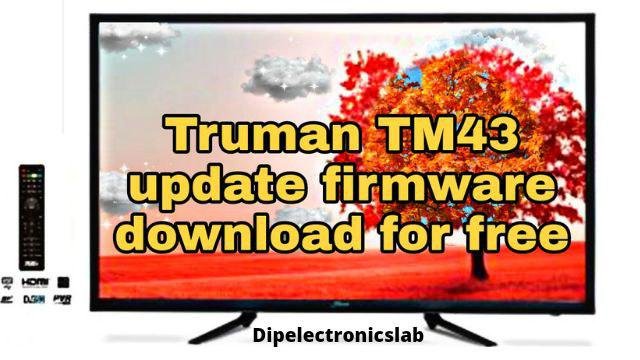 Truman tm43 update firmware 