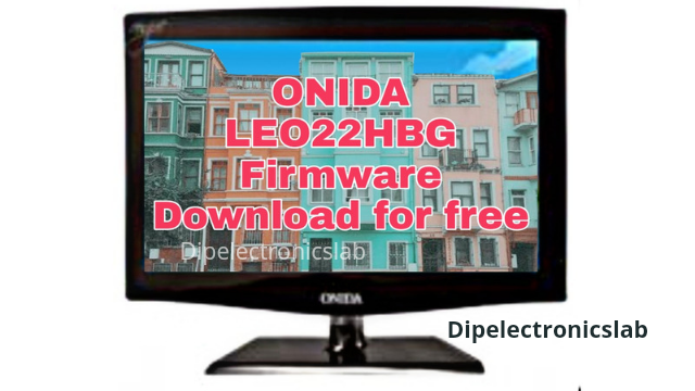 ONIDA LEO22HBG Firmware Download for free   