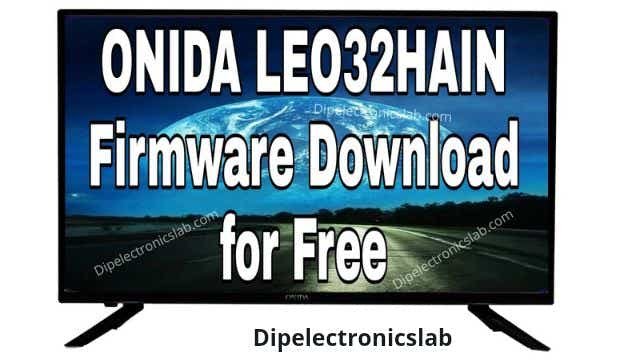 ONIDA LEO32HAIN Firmware Download For Free