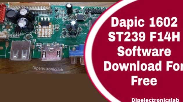 Dapic 1602 ST239-F14H Software Download For Free