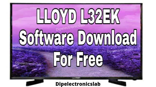 LLOYD L32EK Software Download For Free