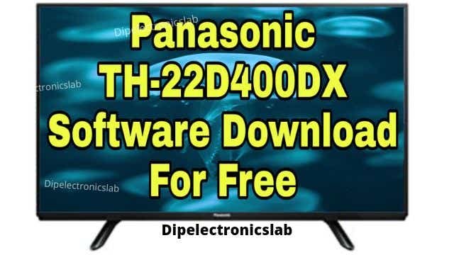 Panasonic TH-22D400DX Software Download For Free