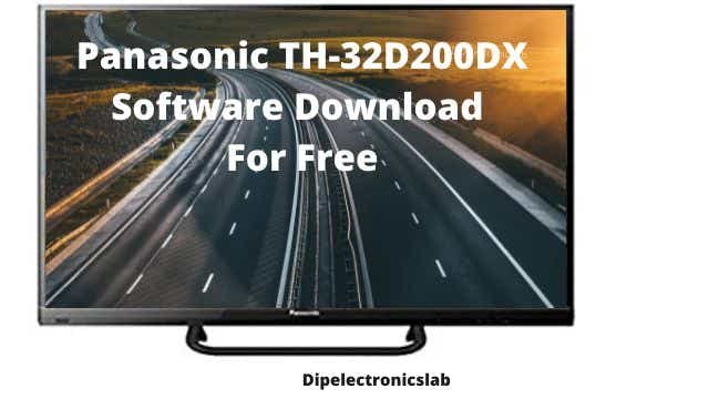 Panasonic TH-32D200DX Software Download For Free