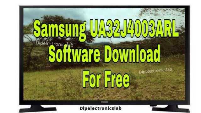 Samsung UA32J4003ARL Software Download For Free