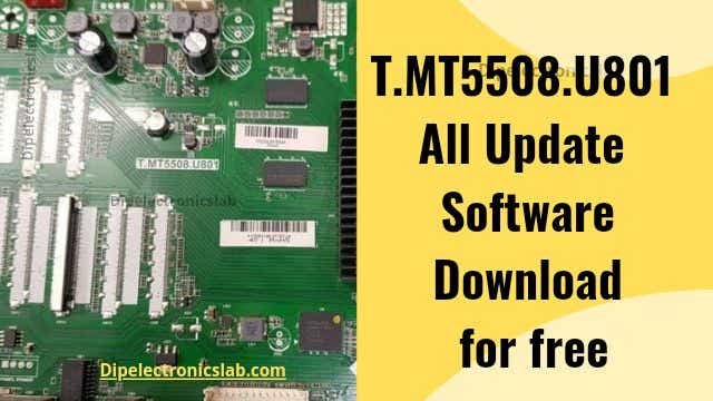 T.MT5508.U801 All Update Software Download for free