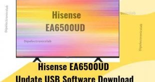 Hisense EA6500UD Update USB Software Download For Free