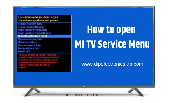 How to open MI TV Service Menu